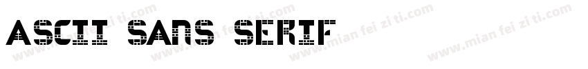 ASCii Sans Serif字体转换